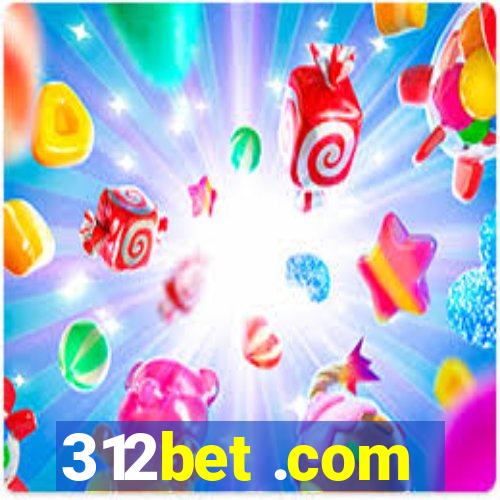 312bet .com